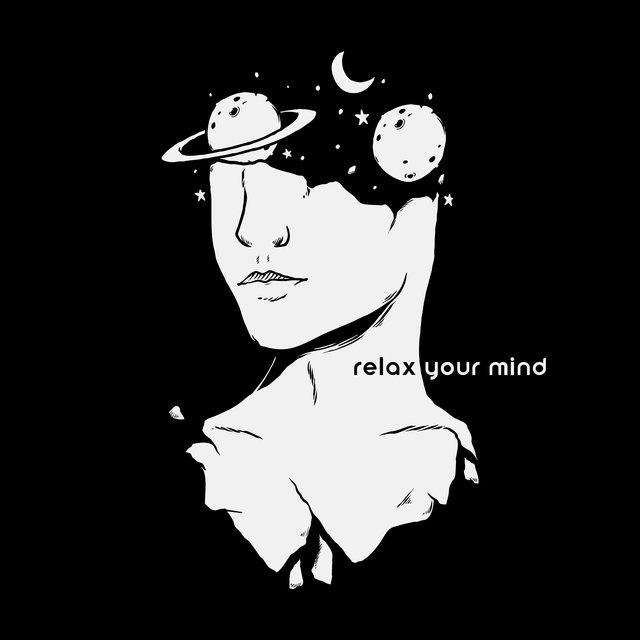 Relax Your Mind: Music to Calm Down, Afternoon Nap, Relax after Stressful Day, Chill at Home, Kick Back, Wind Down
