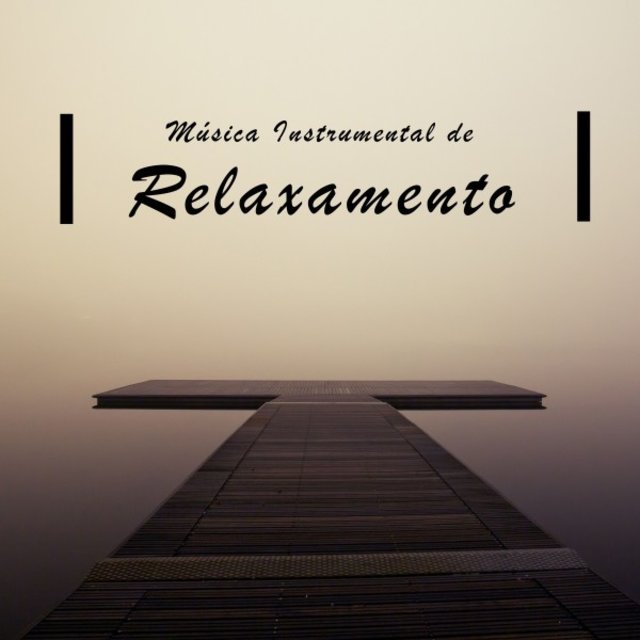 Música Instrumental de Relaxamento