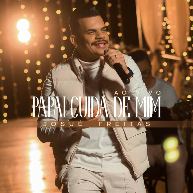 Papai Cuida de Mim (Ao Vivo)