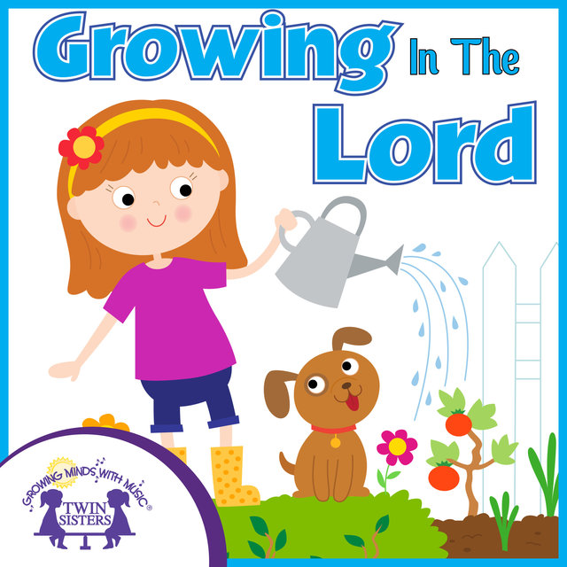 Growing in the Lord