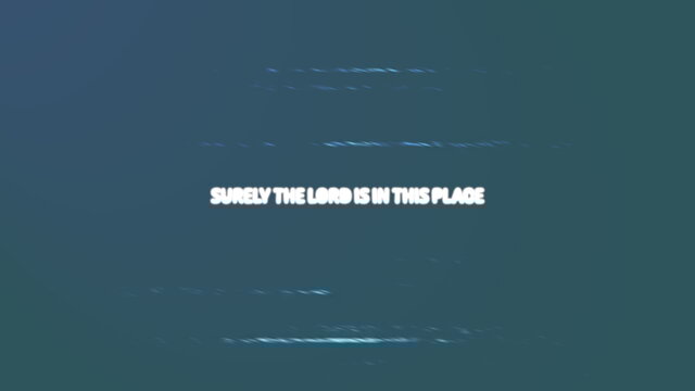 The Lord Is In This Place (Lyric Video)