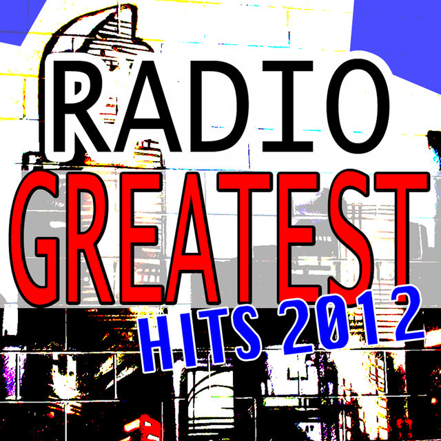 Radio Greatest Hits 2012