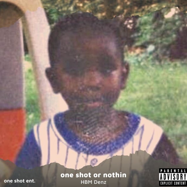 One Shot or Nothin'
