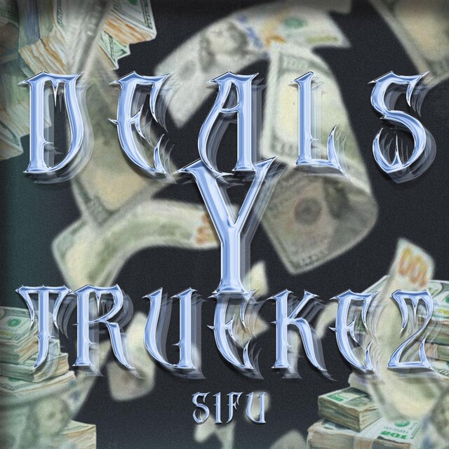 Deals Y Truekez (feat. Bebo)