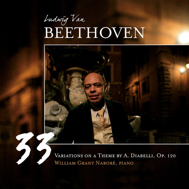 Beethoven: 33 Variations on a Theme by Anton Diabelli, Op. 120