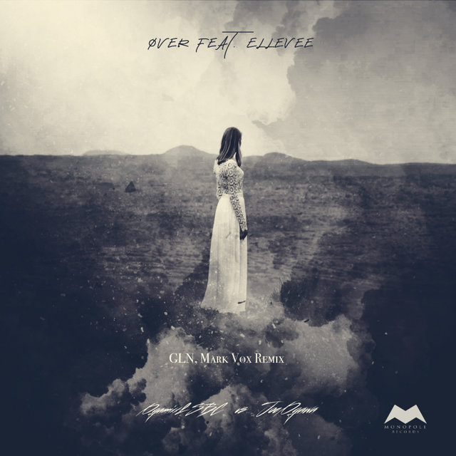 OVER (feat. Elle Vee) [GLN & Mark Vox Remix]