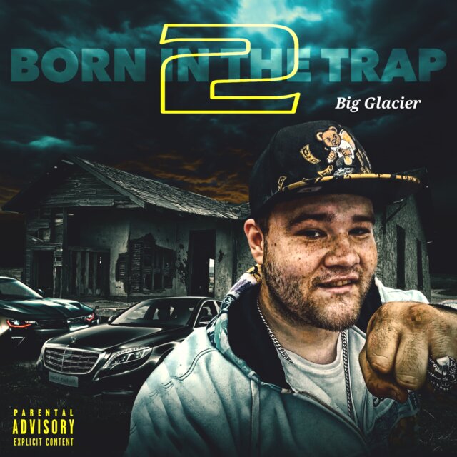 BORN IN THA TRAP 2