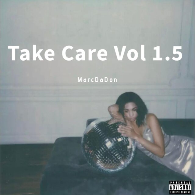 Take Care Vol 1.5