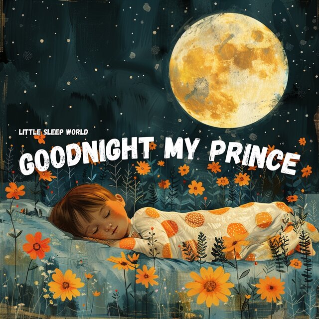 Goodnight My Prince