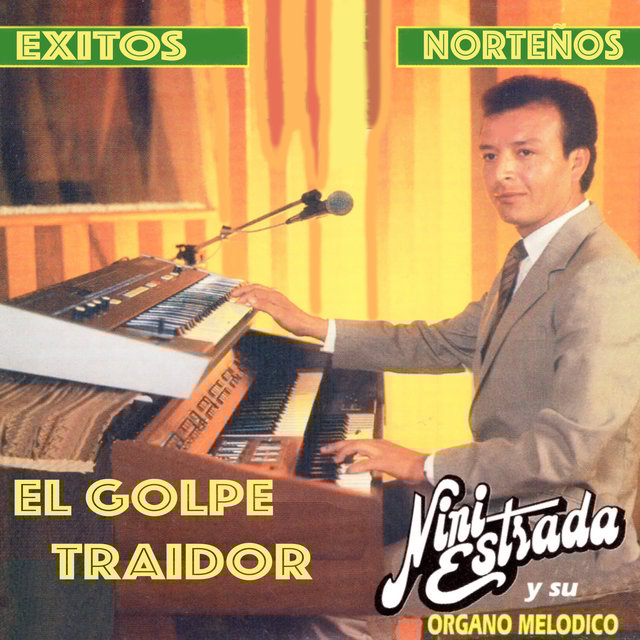 El Golpe Traidor - Exitos Nortenos