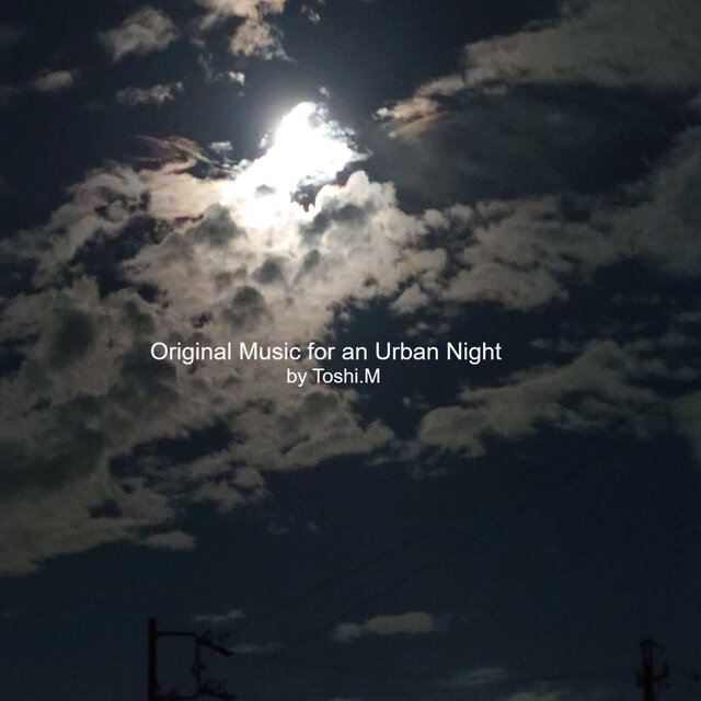Original Music for an Urban Night