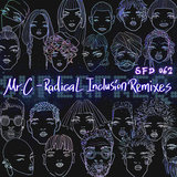 Radical Inclusion (Mr. C Remix)