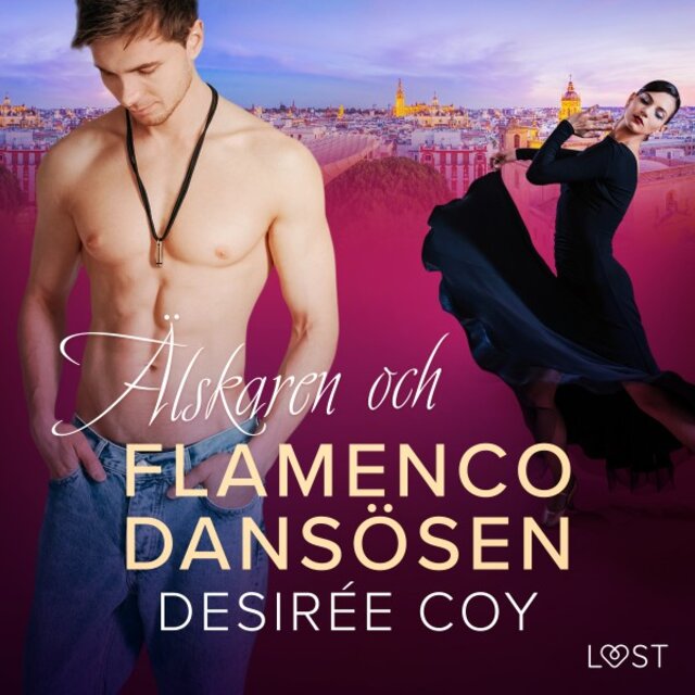 Älskaren och flamencodansösen - Erotisk novell