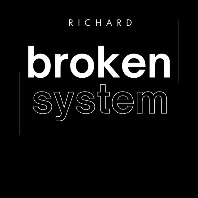 Broken System