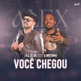 Você Chegou