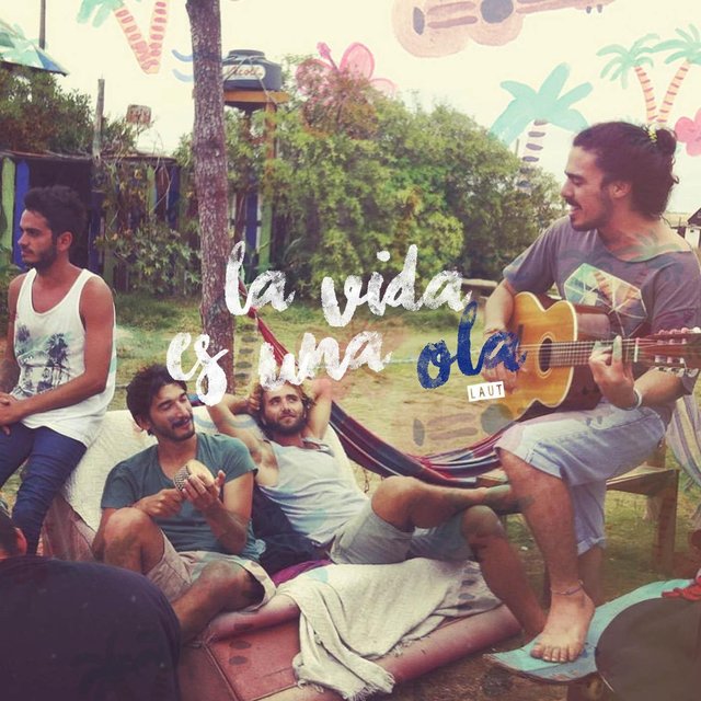 La Vida Es una Ola