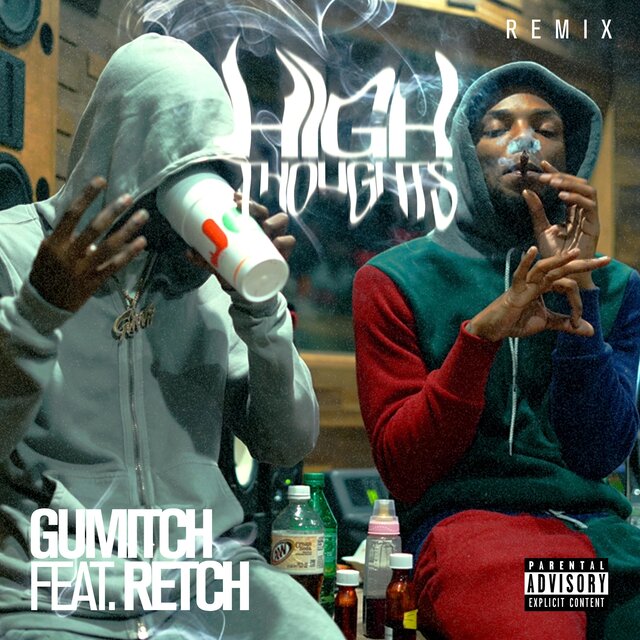 High Thoughts (feat. Retch)