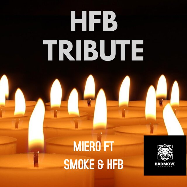 HFB TRIBUTE (feat. SMOKE)