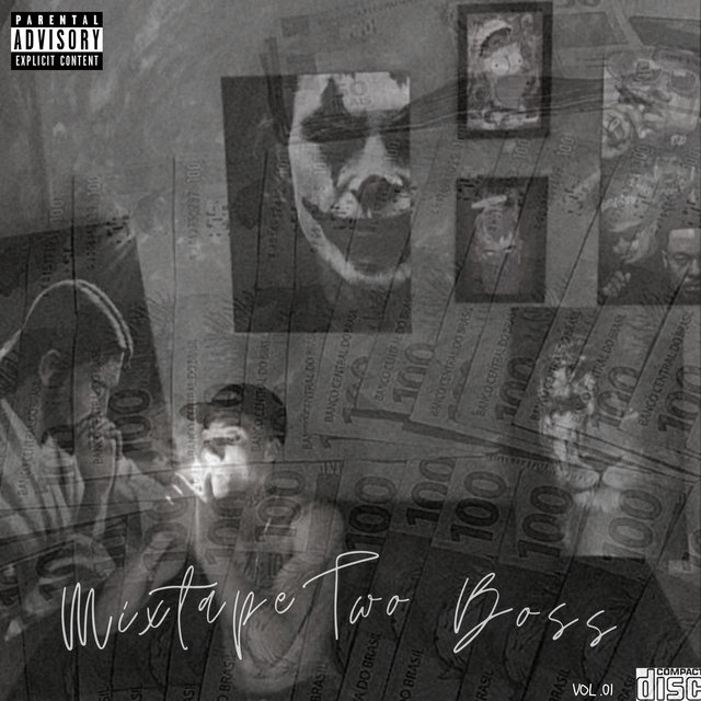 Mixtape Two Boss, Vol. 01