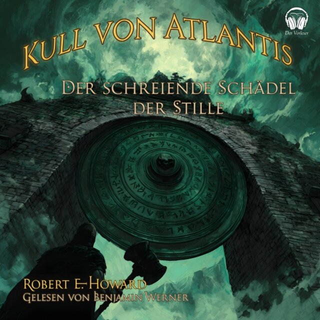 Kull von Atlantis - Der schreiende Schädel der Stille