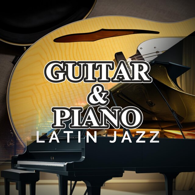 GUITAR & PIANO