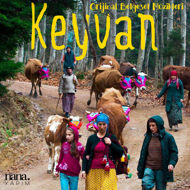 Keyvan (Orijinal Belgesel Müzikleri)