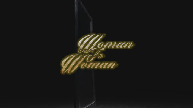 Woman To Woman