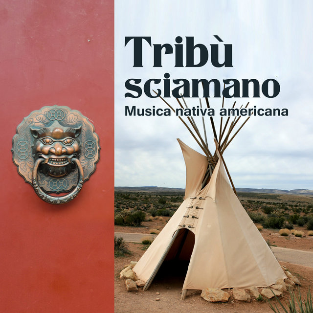 Tribù sciamano (Musica nativa americana)