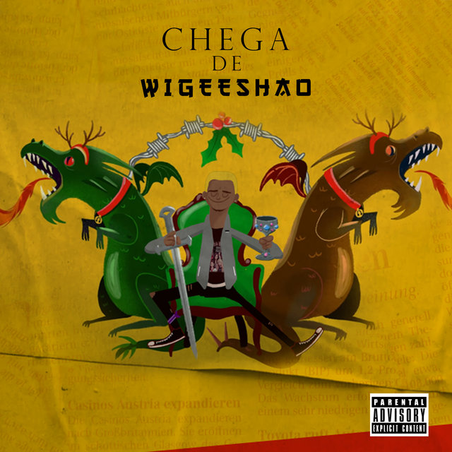 Chega de Wigeeshao