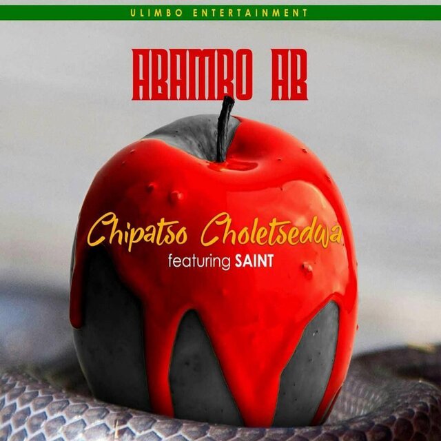 Chipatso Choletsedwa (feat. Saint Realest)
