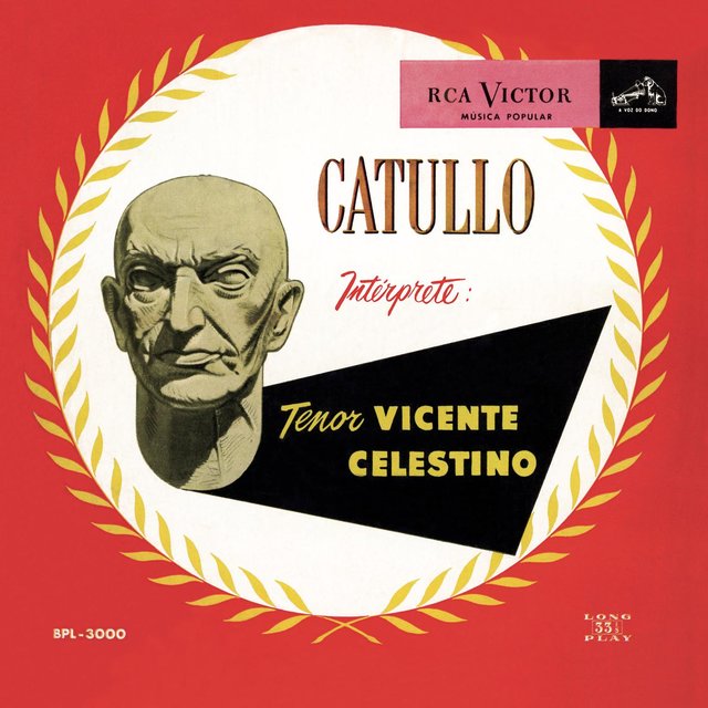 Catullo - Intérprete: Tenor Vicente Celestino