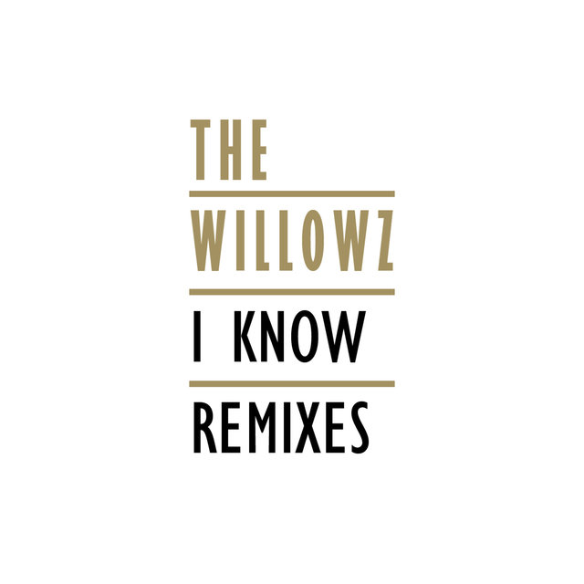I Know (Remixes)
