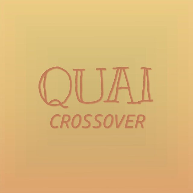 Quai Crossover