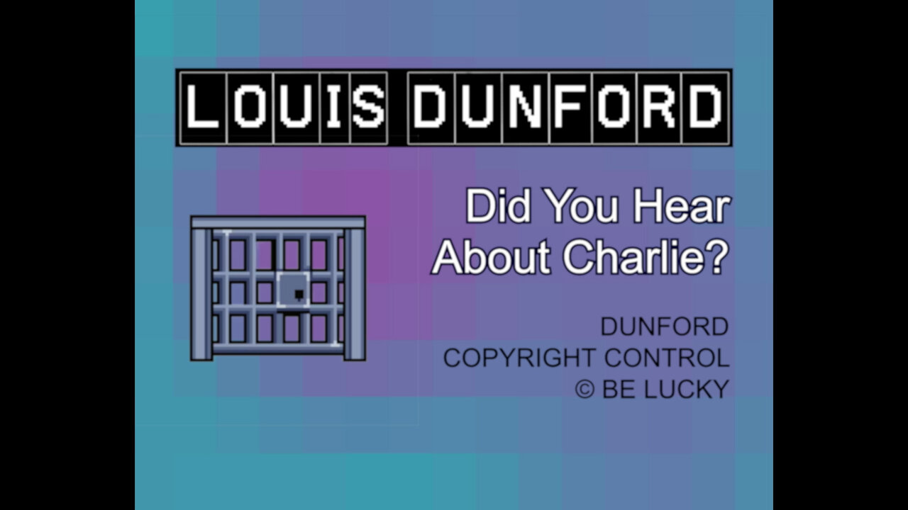 Did You Hear About Charlie? (Official Lyric Video)