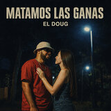 Matamos Las Ganas