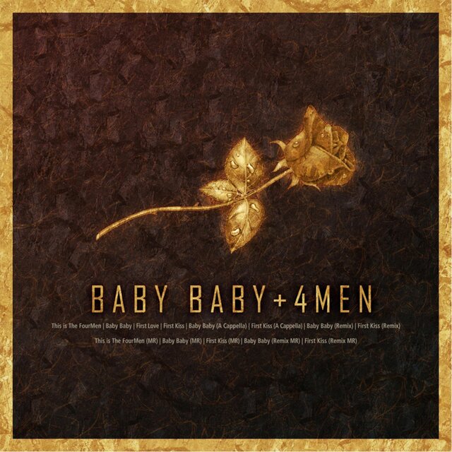 Baby Baby + 4MEN