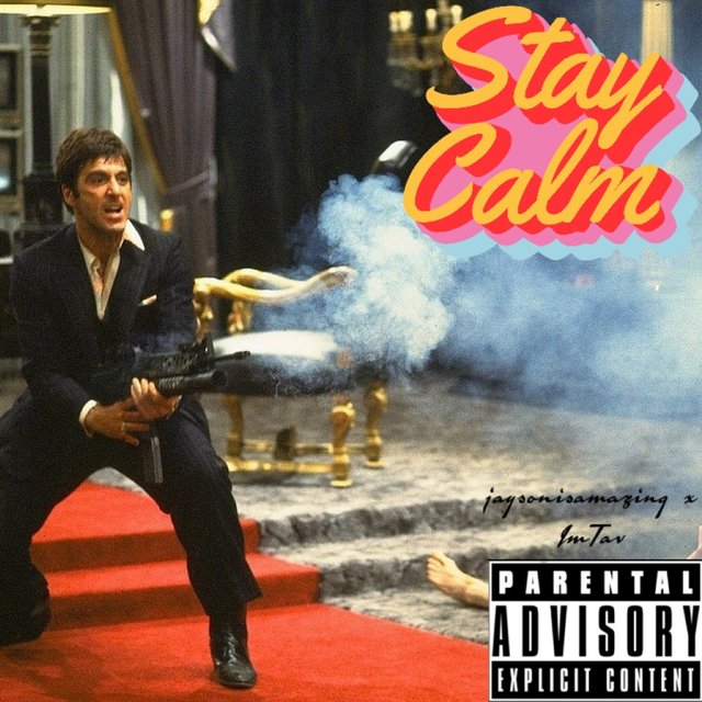 STAY CALM! (feat. Tav)