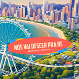 Nóis Vai Descer pra Bc