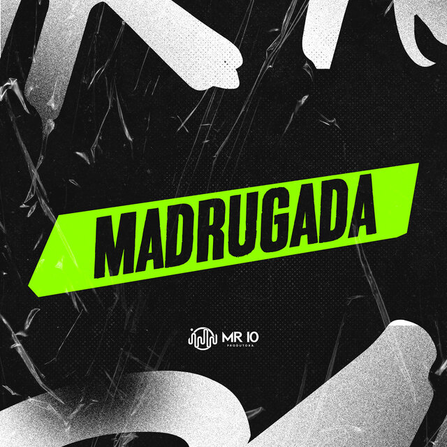 MADRUGADA