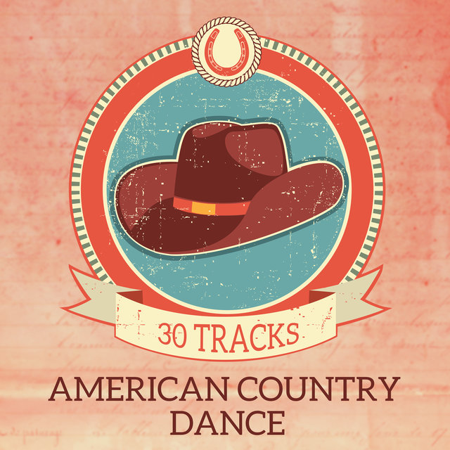 American Country Dance - 30 Tracks (Western Party Music)