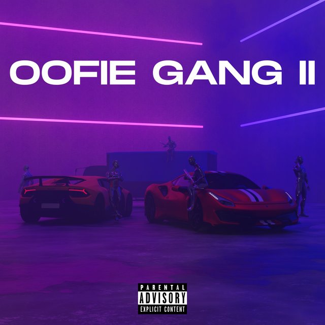 OOFIE GANG II