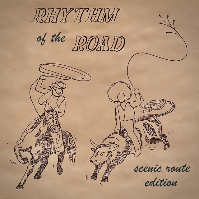 Rhythm of the Road (Scenic Route Edition)
