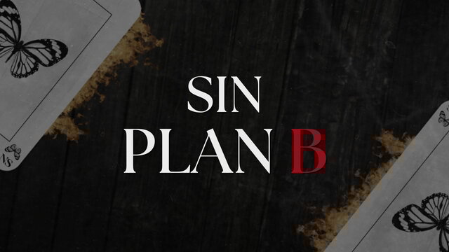 Sin Plan B