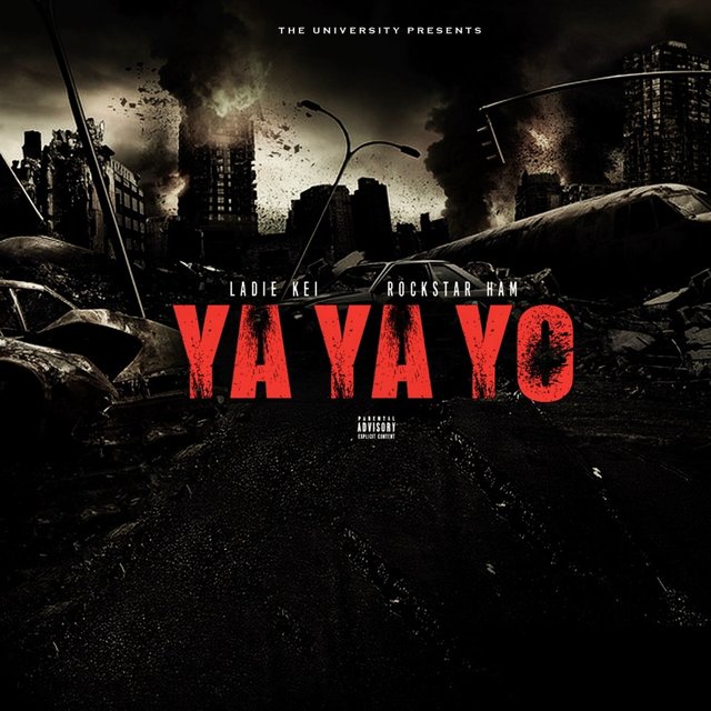 Ya Ya Yo (feat. RockStar Ham)