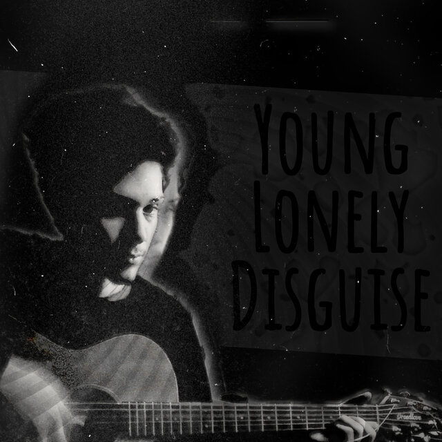 Young Lonely Disguise (2024 Remaster)