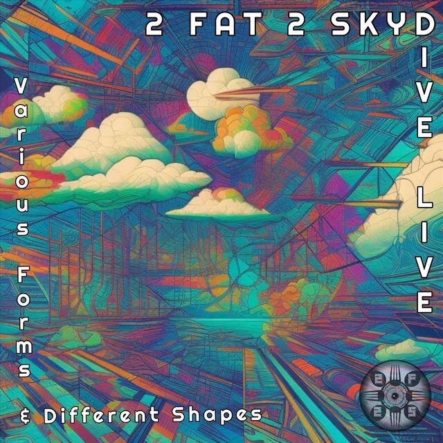 Various Forms & Different Shapes (Live)