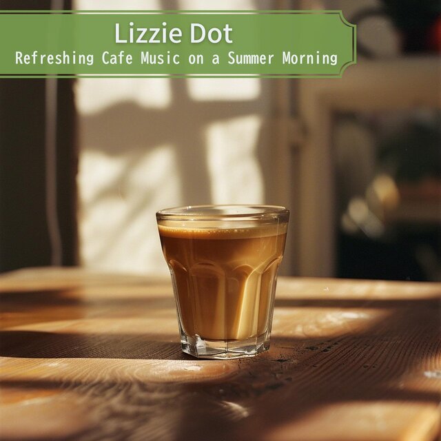 Refreshing Cafe Music on a Summer Morning