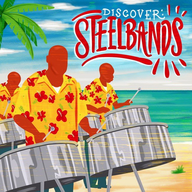 Discover: Steelbands