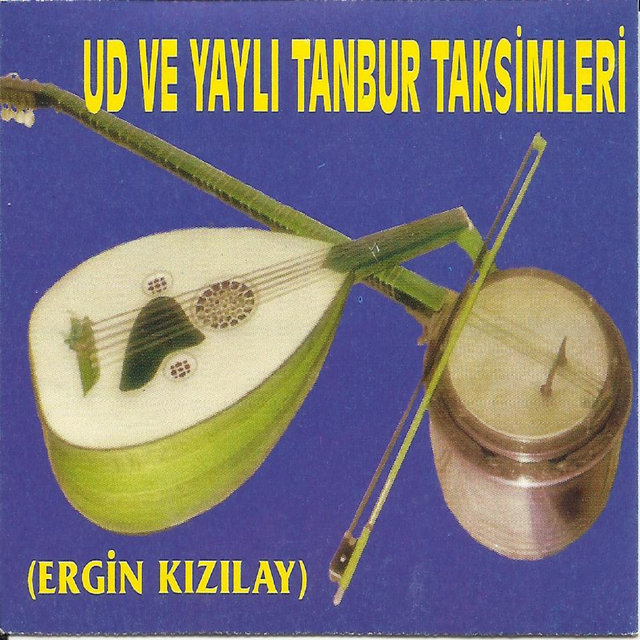 Ud Ve Yaylı Tanbur Taksimleri