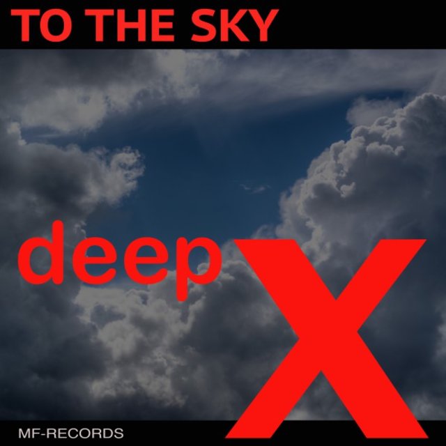 To the Sky